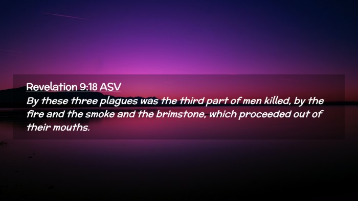 Picture 02 - Revelation 9:18 ASV Desktop Wallpaper - By these three plagues was the third part of men - Desktop Bible Verse Wallpaper