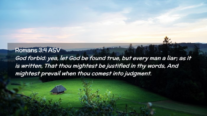Picture 02 - Romans 3:4 ASV Desktop Wallpaper - God forbid: yea, let God be found true, but every - Desktop Bible Verse Wallpaper