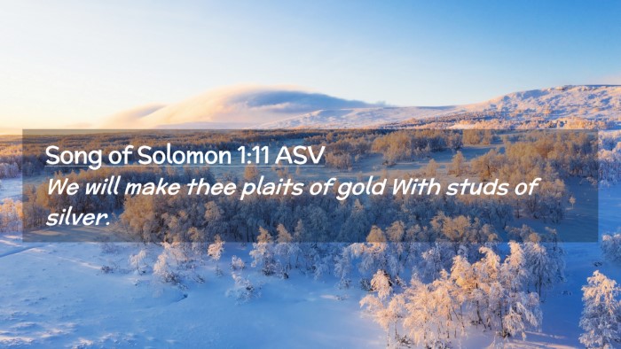 Picture 02 - Song of Solomon 1:11 ASV Desktop Wallpaper - We will make thee plaits of gold With studs of - Desktop Bible Verse Wallpaper