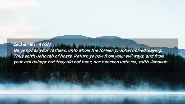 Picture 02 - Zechariah 1:4 ASV Desktop Wallpaper - Be ye not as your fathers, unto whom the former - Desktop Bible Verse Wallpaper