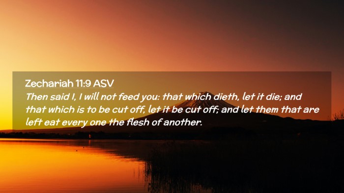 Picture 02 - Zechariah 11:9 ASV Desktop Wallpaper - Then said I, I will not feed you: that which - Desktop Bible Verse Wallpaper