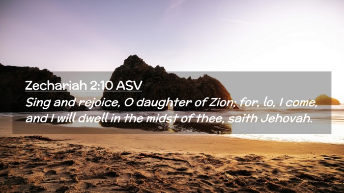Picture 02 - Zechariah 2:10 ASV Desktop Wallpaper - Sing and rejoice, O daughter of Zion; for, lo, I - Desktop Bible Verse Wallpaper