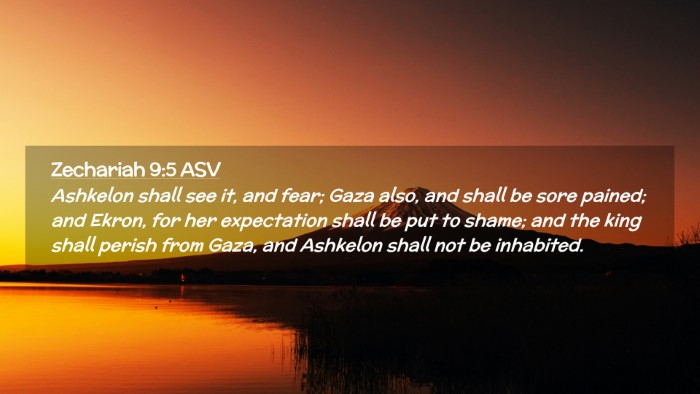 Picture 02 - Zechariah 9:5 ASV Desktop Wallpaper - Ashkelon shall see it, and fear; Gaza also, and - Desktop Bible Verse Wallpaper