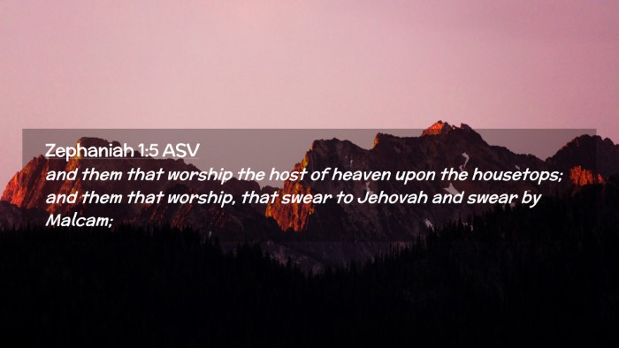 Picture 02 - Zephaniah 1:5 ASV Desktop Wallpaper - and them that worship the host of heaven upon the - Desktop Bible Verse Wallpaper