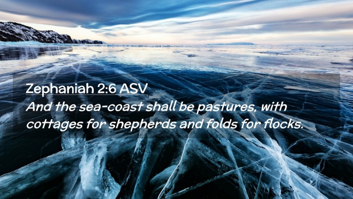 Picture 02 - Zephaniah 2:6 ASV Desktop Wallpaper - And the sea-coast shall be pastures, with - Desktop Bible Verse Wallpaper