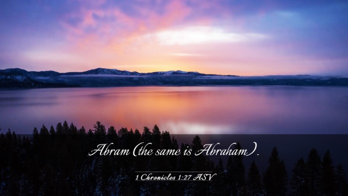 Picture 03 - 1 Chronicles 1:27 ASV Desktop Wallpaper - Abram (the same is - Desktop Bible Verse Wallpaper