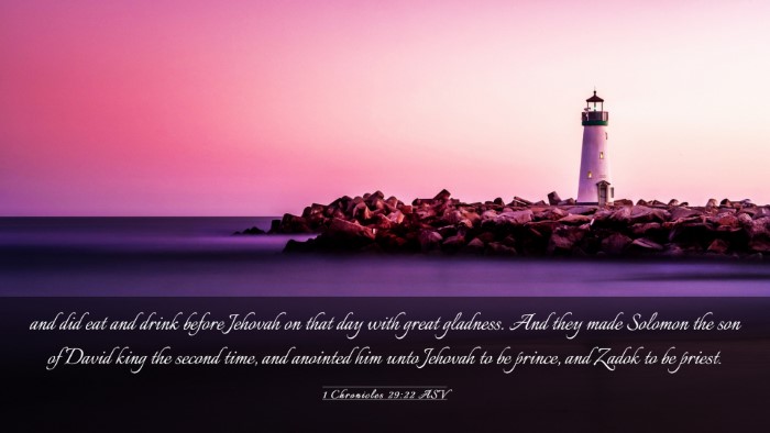 Picture 03 - 1 Chronicles 29:22 ASV Desktop Wallpaper - and did eat and drink before Jehovah on that day - Desktop Bible Verse Wallpaper