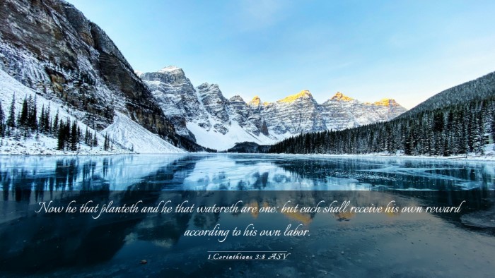 Picture 03 - 1 Corinthians 3:8 ASV Desktop Wallpaper - Now he that planteth and he that watereth are - Desktop Bible Verse Wallpaper