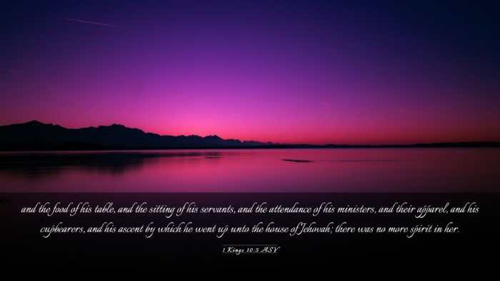 Picture 03 - 1 Kings 10:5 ASV Desktop Wallpaper - and the food of his table, and the sitting of his - Desktop Bible Verse Wallpaper