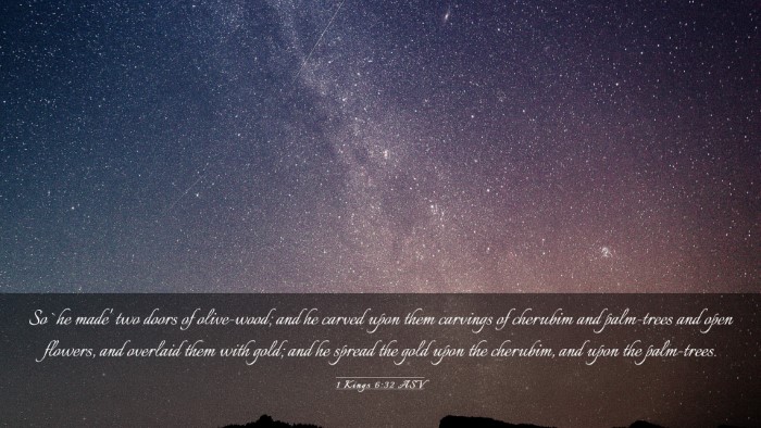 Picture 03 - 1 Kings 6:32 ASV Desktop Wallpaper - So `he made' two doors of olive-wood; and he - Desktop Bible Verse Wallpaper