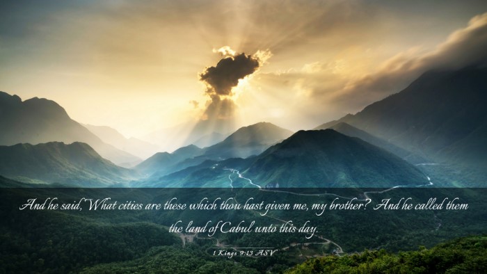 Picture 03 - 1 Kings 9:13 ASV Desktop Wallpaper - And he said, What cities are these which thou - Desktop Bible Verse Wallpaper