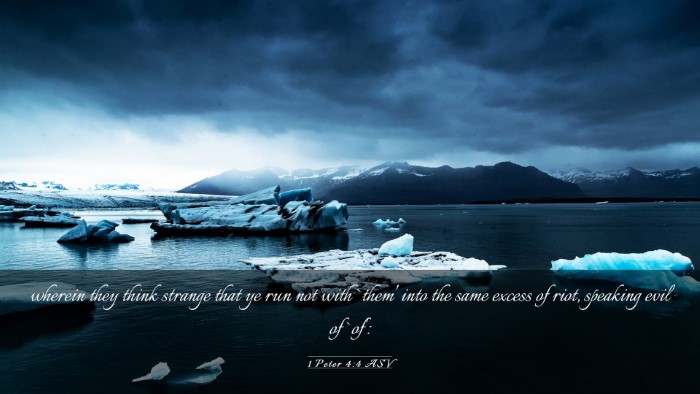 Picture 03 - 1 Peter 4:4 ASV Desktop Wallpaper - wherein they think strange that ye run not with - Desktop Bible Verse Wallpaper
