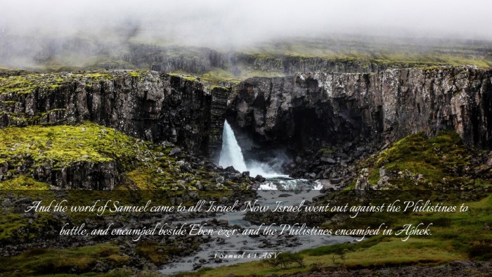 Picture 03 - 1 Samuel 4:1 ASV Desktop Wallpaper - And the word of Samuel came to all Israel. Now - Desktop Bible Verse Wallpaper