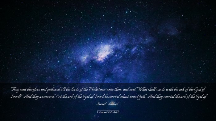 Picture 03 - 1 Samuel 5:8 ASV Desktop Wallpaper - They sent therefore and gathered all the lords of - Desktop Bible Verse Wallpaper