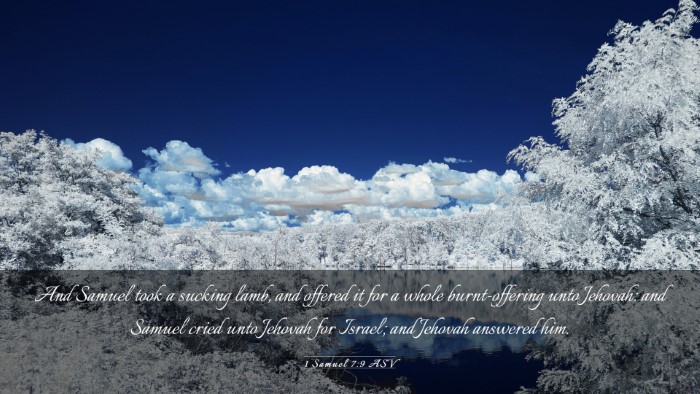 Picture 03 - 1 Samuel 7:9 ASV Desktop Wallpaper - And Samuel took a sucking lamb, and offered it - Desktop Bible Verse Wallpaper