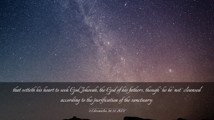 Picture 03 - 2 Chronicles 30:19 ASV Desktop Wallpaper - that setteth his heart to seek God, Jehovah, the - Desktop Bible Verse Wallpaper
