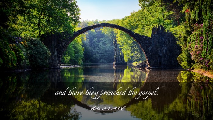 Picture 03 - Acts 14:7 ASV Desktop Wallpaper - and there they preached the - Desktop Bible Verse Wallpaper