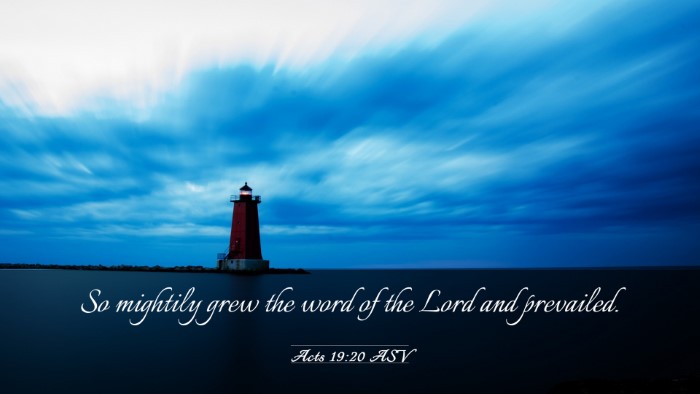 Picture 03 - Acts 19:20 ASV Desktop Wallpaper - So mightily grew the word of the Lord and - Desktop Bible Verse Wallpaper