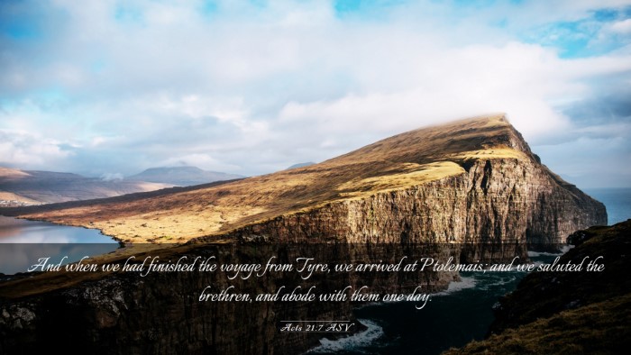 Picture 03 - Acts 21:7 ASV Desktop Wallpaper - And when we had finished the voyage from Tyre, we - Desktop Bible Verse Wallpaper