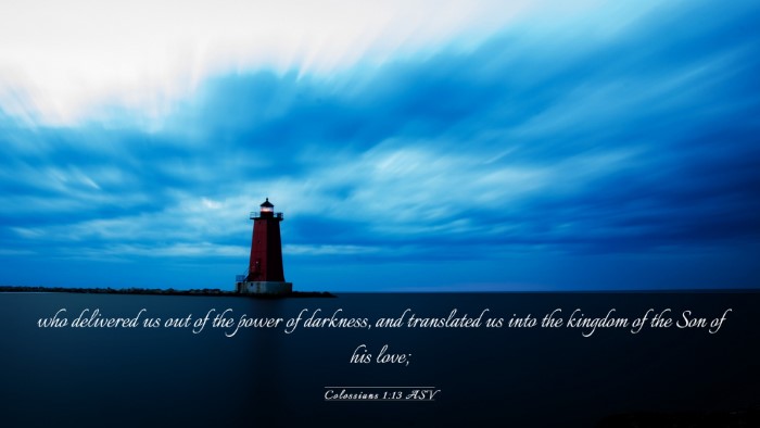 Picture 03 - Colossians 1:13 ASV Desktop Wallpaper - who delivered us out of the power of darkness, - Desktop Bible Verse Wallpaper