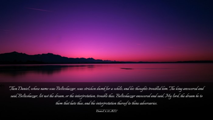Picture 03 - Daniel 4:19 ASV Desktop Wallpaper - Then Daniel, whose name was Belteshazzar, was - Desktop Bible Verse Wallpaper