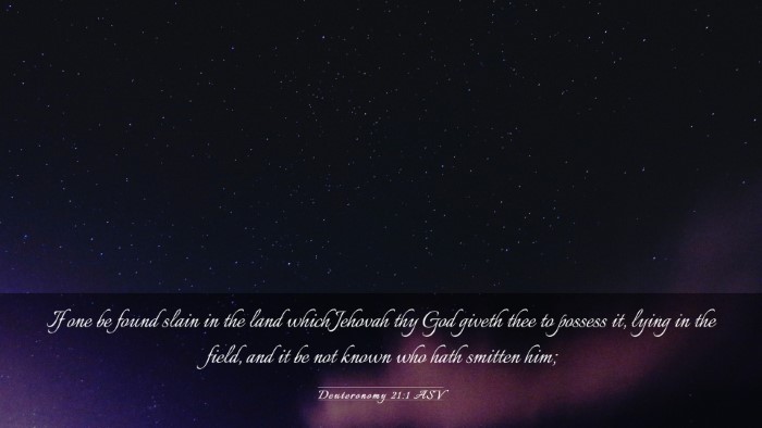 Picture 03 - Deuteronomy 21:1 ASV Desktop Wallpaper - If one be found slain in the land which Jehovah - Desktop Bible Verse Wallpaper