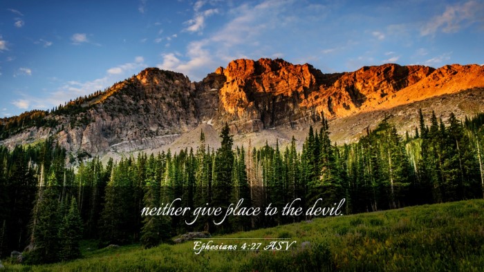 Picture 03 - Ephesians 4:27 ASV Desktop Wallpaper - neither give place to the - Desktop Bible Verse Wallpaper
