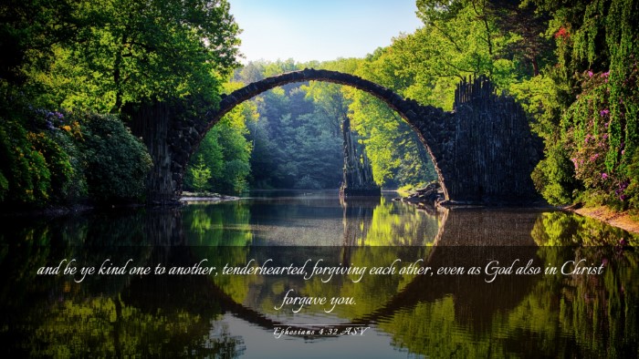 Picture 03 - Ephesians 4:32 ASV Desktop Wallpaper - and be ye kind one to another, tenderhearted, - Desktop Bible Verse Wallpaper