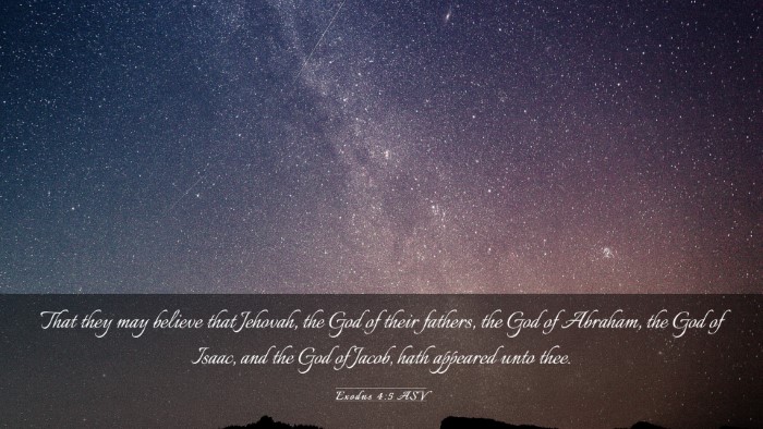 Picture 03 - Exodus 4:5 ASV Desktop Wallpaper - That they may believe that Jehovah, the God of - Desktop Bible Verse Wallpaper