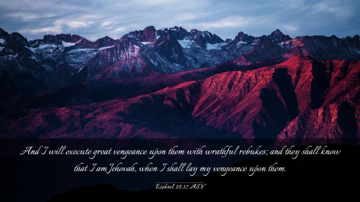 Picture 03 - Ezekiel 25:17 ASV Desktop Wallpaper - And I will execute great vengeance upon them with - Desktop Bible Verse Wallpaper