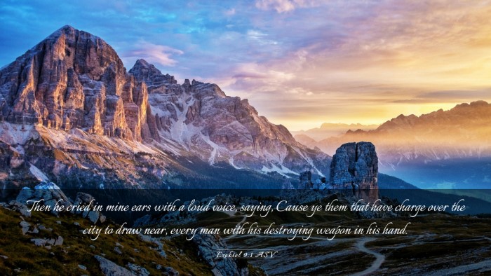 Picture 03 - Ezekiel 9:1 ASV Desktop Wallpaper - Then he cried in mine ears with a loud voice, - Desktop Bible Verse Wallpaper