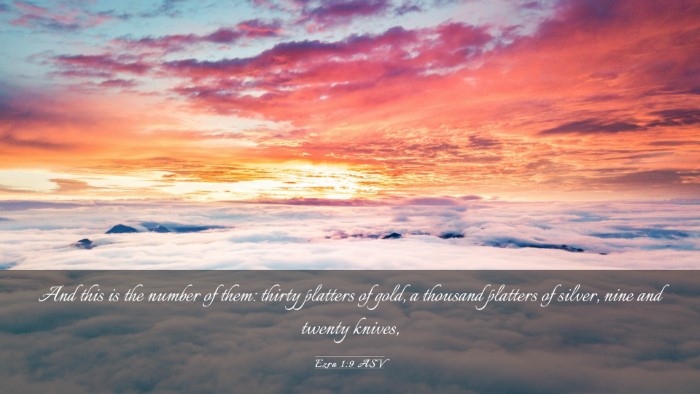 Picture 03 - Ezra 1:9 ASV Desktop Wallpaper - And this is the number of them: thirty platters - Desktop Bible Verse Wallpaper
