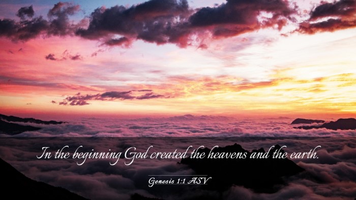 Picture 03 - Genesis 1:1 ASV Desktop Wallpaper - In the beginning God created the heavens and the - Desktop Bible Verse Wallpaper