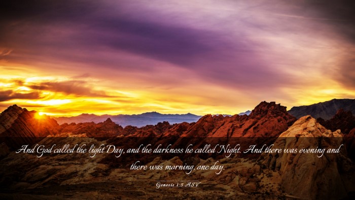 Picture 03 - Genesis 1:5 ASV Desktop Wallpaper - And God called the light Day, and the darkness he - Desktop Bible Verse Wallpaper