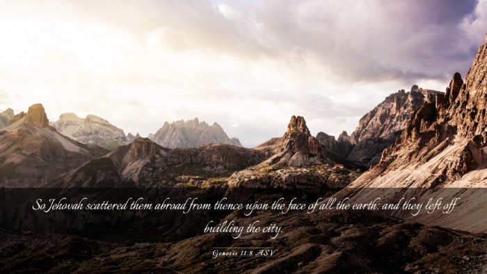 Picture 03 - Genesis 11:8 ASV Desktop Wallpaper - So Jehovah scattered them abroad from thence upon - Desktop Bible Verse Wallpaper