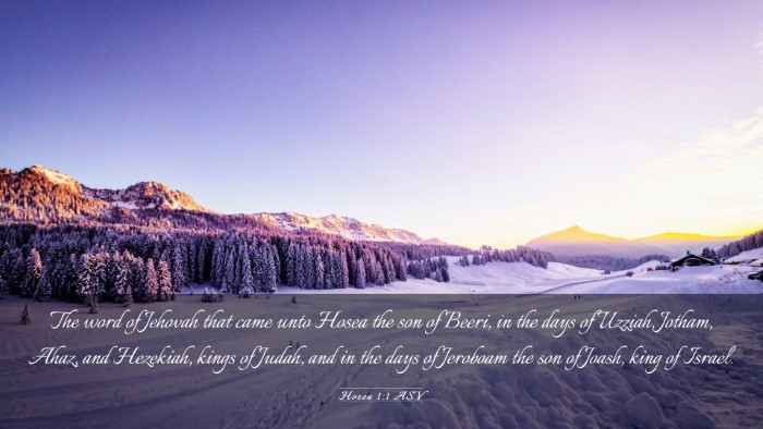 Picture 03 - Hosea 1:1 ASV Desktop Wallpaper - The word of Jehovah that came unto Hosea the son - Desktop Bible Verse Wallpaper