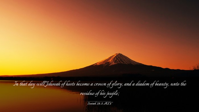 Picture 03 - Isaiah 28:5 ASV Desktop Wallpaper - In that day will Jehovah of hosts become a crown - Desktop Bible Verse Wallpaper