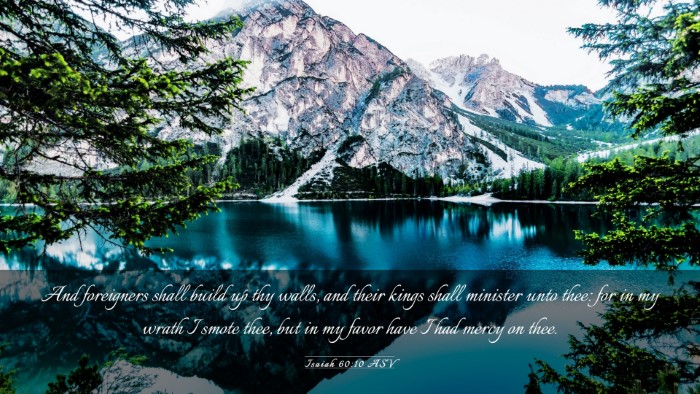 Picture 03 - Isaiah 60:10 ASV Desktop Wallpaper - And foreigners shall build up thy walls, and - Desktop Bible Verse Wallpaper