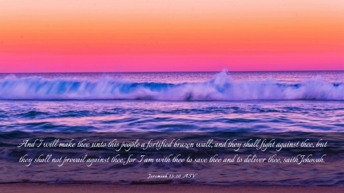 Picture 03 - Jeremiah 15:20 ASV Desktop Wallpaper - And I will make thee unto this people a fortified - Desktop Bible Verse Wallpaper