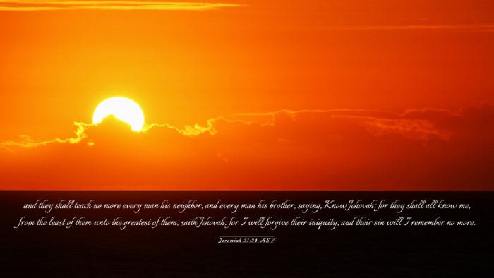 Picture 03 - Jeremiah 31:34 ASV Desktop Wallpaper - and they shall teach no more every man his - Desktop Bible Verse Wallpaper
