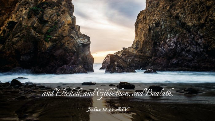 Picture 03 - Joshua 19:44 ASV Desktop Wallpaper - and Eltekeh, and Gibbethon, and - Desktop Bible Verse Wallpaper