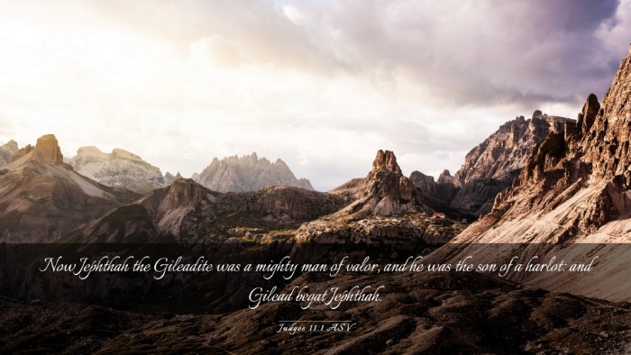 Picture 03 - Judges 11:1 ASV Desktop Wallpaper - Now Jephthah the Gileadite was a mighty man of - Desktop Bible Verse Wallpaper