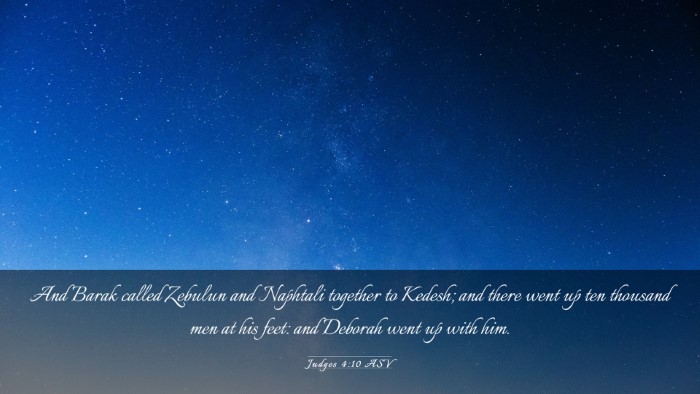 Picture 03 - Judges 4:10 ASV Desktop Wallpaper - And Barak called Zebulun and Naphtali together to - Desktop Bible Verse Wallpaper
