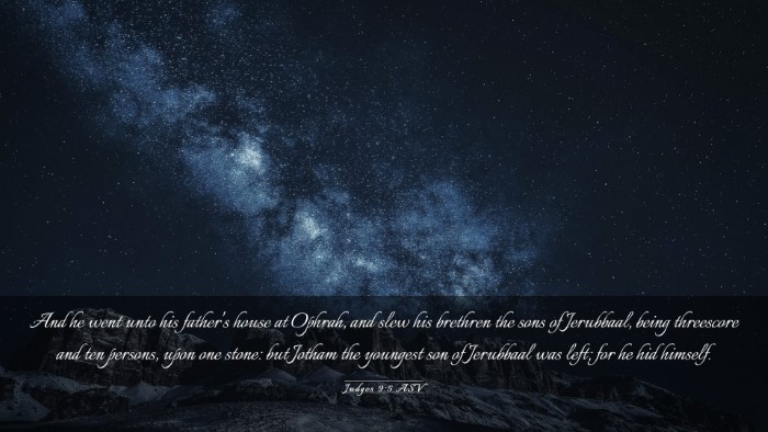 Picture 03 - Judges 9:5 ASV Desktop Wallpaper - And he went unto his father's house at Ophrah, - Desktop Bible Verse Wallpaper