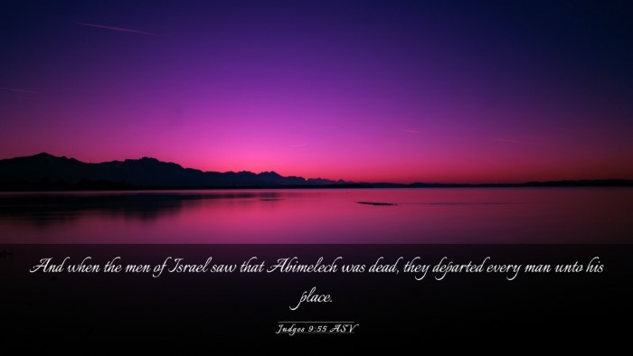 Picture 03 - Judges 9:55 ASV Desktop Wallpaper - And when the men of Israel saw that Abimelech was - Desktop Bible Verse Wallpaper