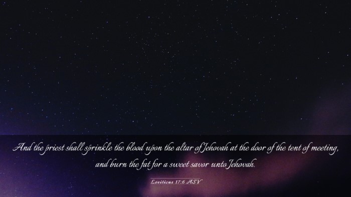 Picture 03 - Leviticus 17:6 ASV Desktop Wallpaper - And the priest shall sprinkle the blood upon the - Desktop Bible Verse Wallpaper