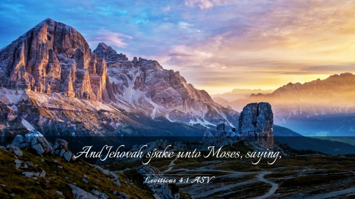Picture 03 - Leviticus 4:1 ASV Desktop Wallpaper - And Jehovah spake unto Moses, - Desktop Bible Verse Wallpaper