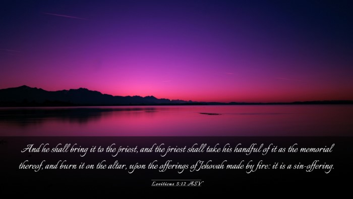Picture 03 - Leviticus 5:12 ASV Desktop Wallpaper - And he shall bring it to the priest, and the - Desktop Bible Verse Wallpaper
