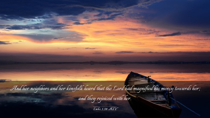 Picture 03 - Luke 1:58 ASV Desktop Wallpaper - And her neighbors and her kinsfolk heard that the - Desktop Bible Verse Wallpaper