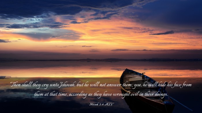 Picture 03 - Micah 3:4 ASV Desktop Wallpaper - Then shall they cry unto Jehovah, but he will not - Desktop Bible Verse Wallpaper